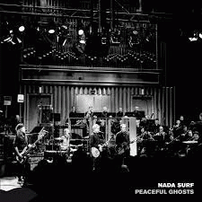 Nada Surf : Peaceful Ghosts